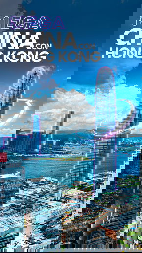 Mega China con Hong Kong
