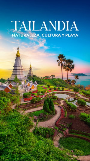 Tailandia: Naturaleza, Cultura Y Playa