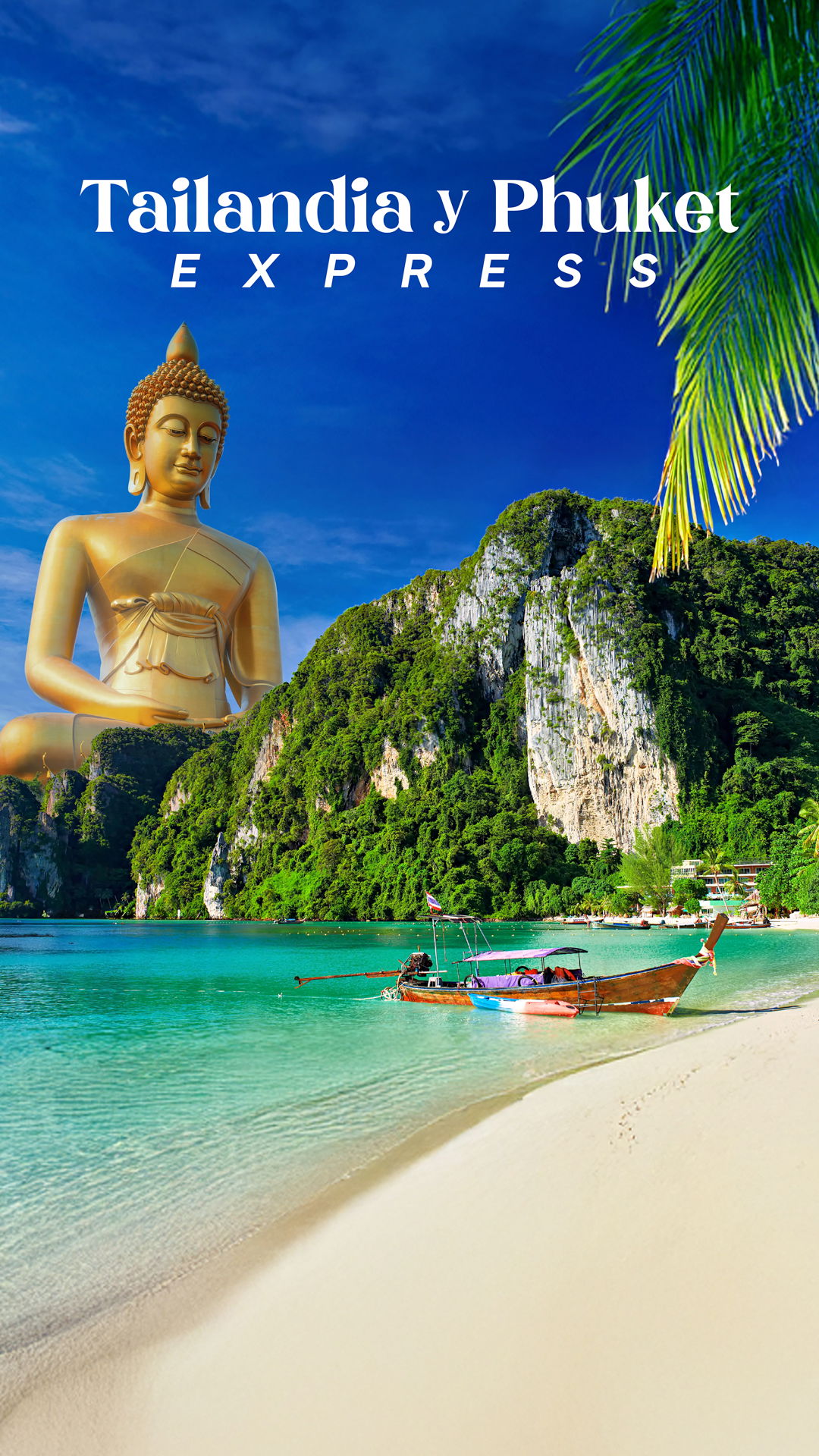 Tailandia y Phuket Express