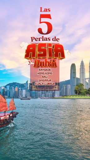 Las 5 Perlas de Asia y Dubái