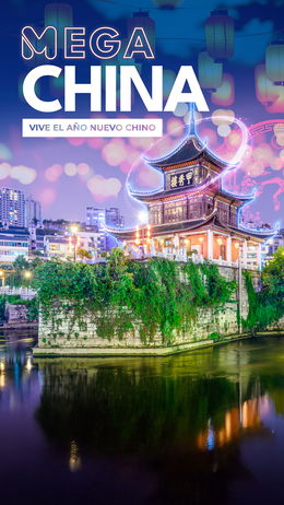 Mega China: Vive el Año Nuevo Chino