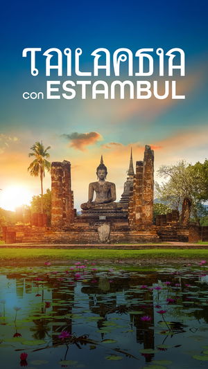 Tailandia con Estambul