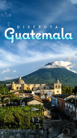 Disfruta Guatemala