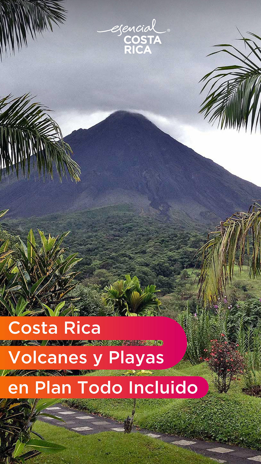 Costa Rica Volcanes y Playas en Plan Todo Incluido