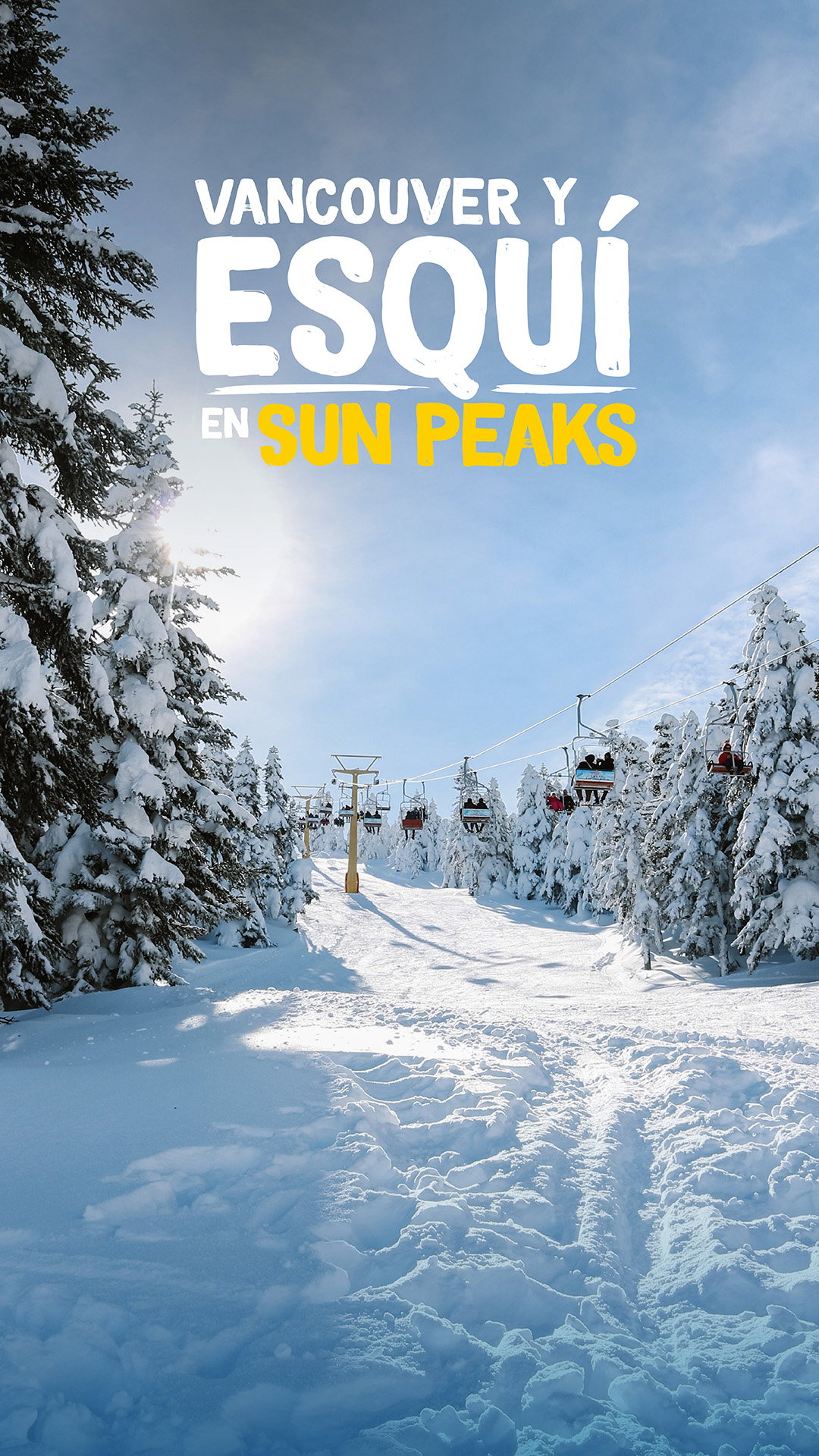 Vancouver y Esquí en Sun Peaks.