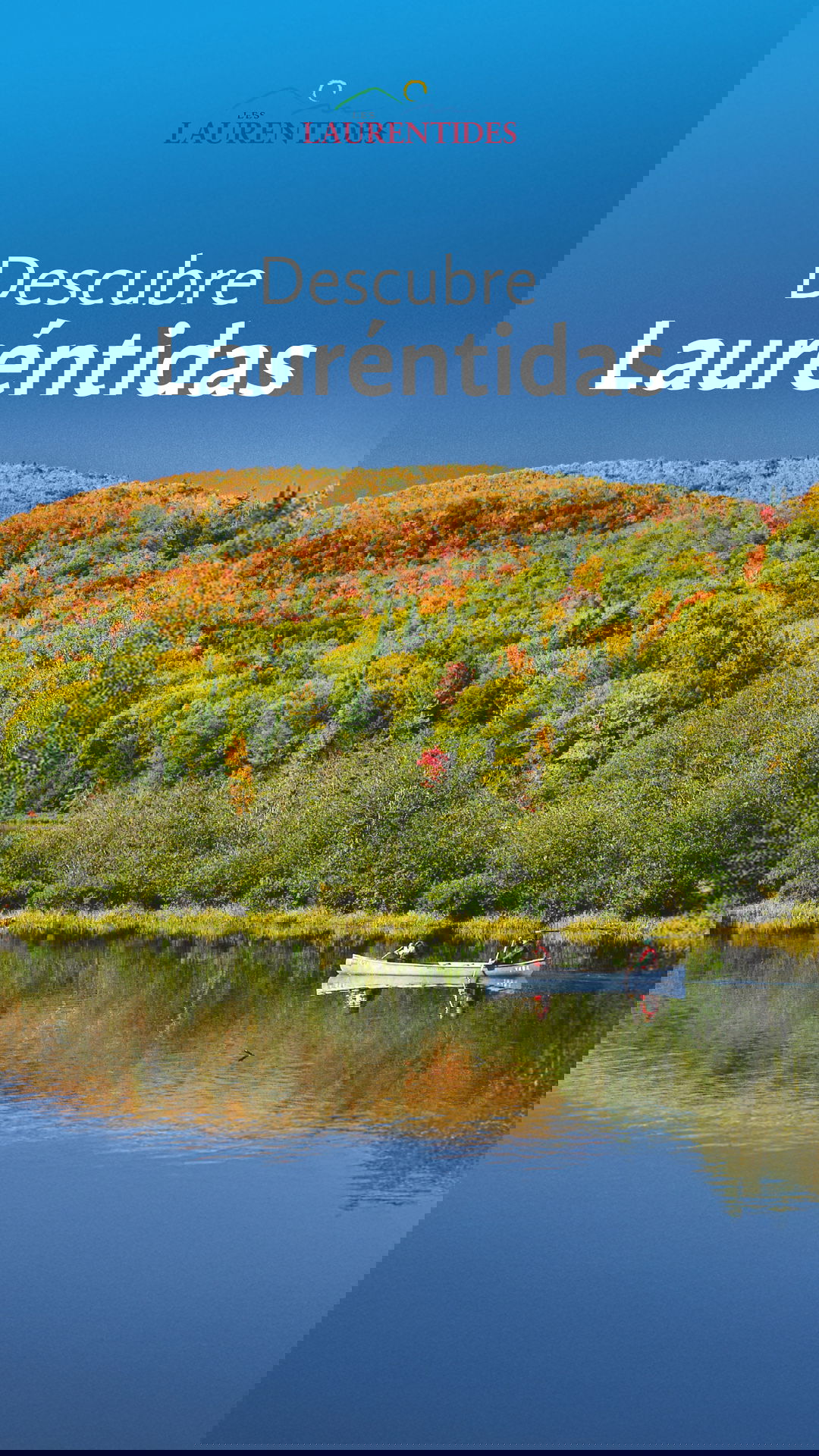 Descubre Laurentidas Verano