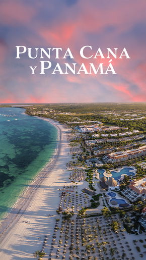 Punta Cana y Panamá