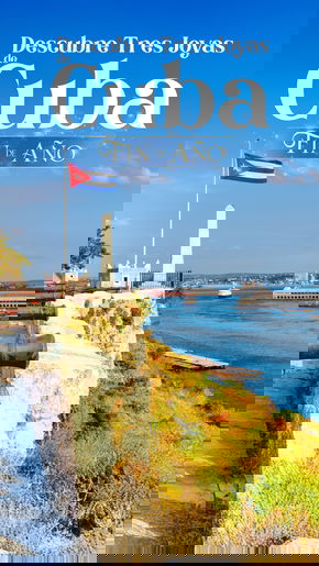 Descubre 3 Joyas de Cuba - Fin de Año