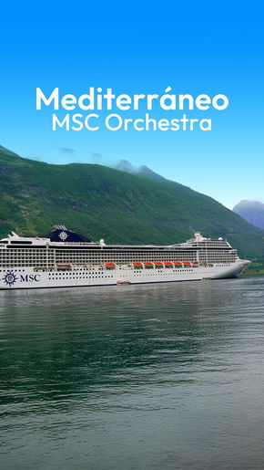 Mediterráneo, MSC Orchestra
