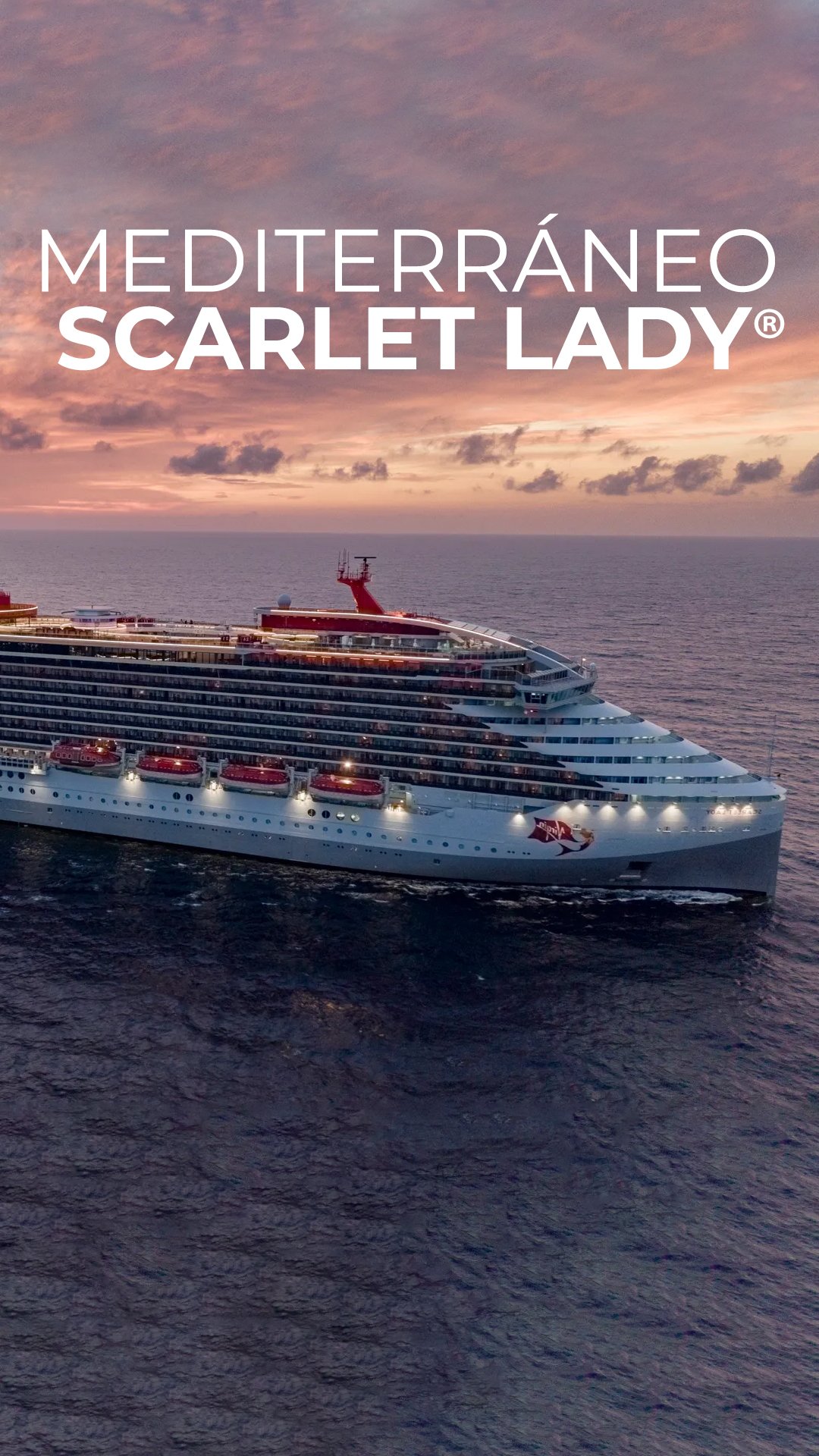 Mediterráneo, Scarlet Lady