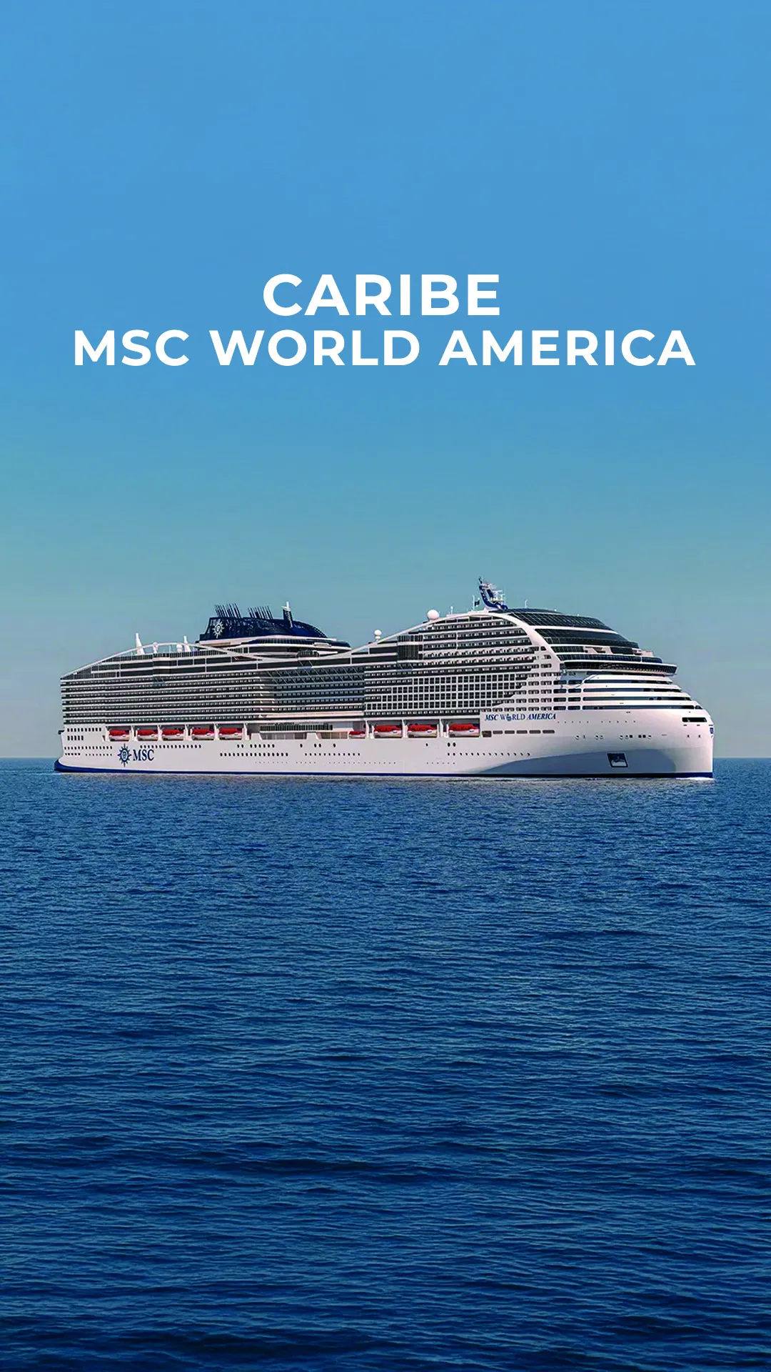 Caribe, MSC World America