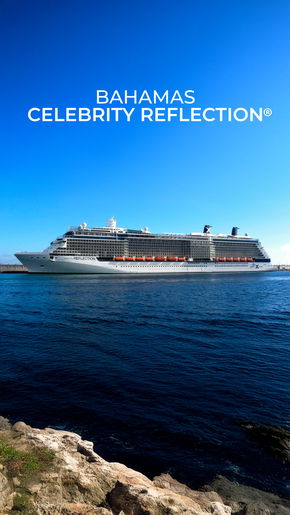 Bahamas, Celebrity Reflection