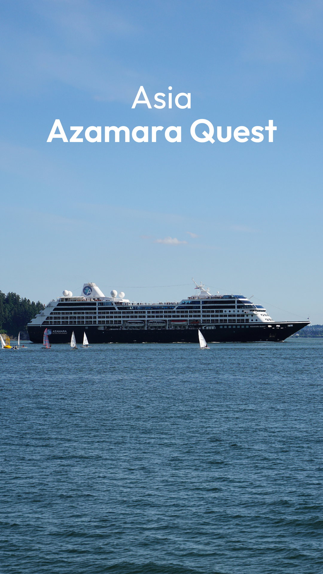 Asia, Azamara Quest