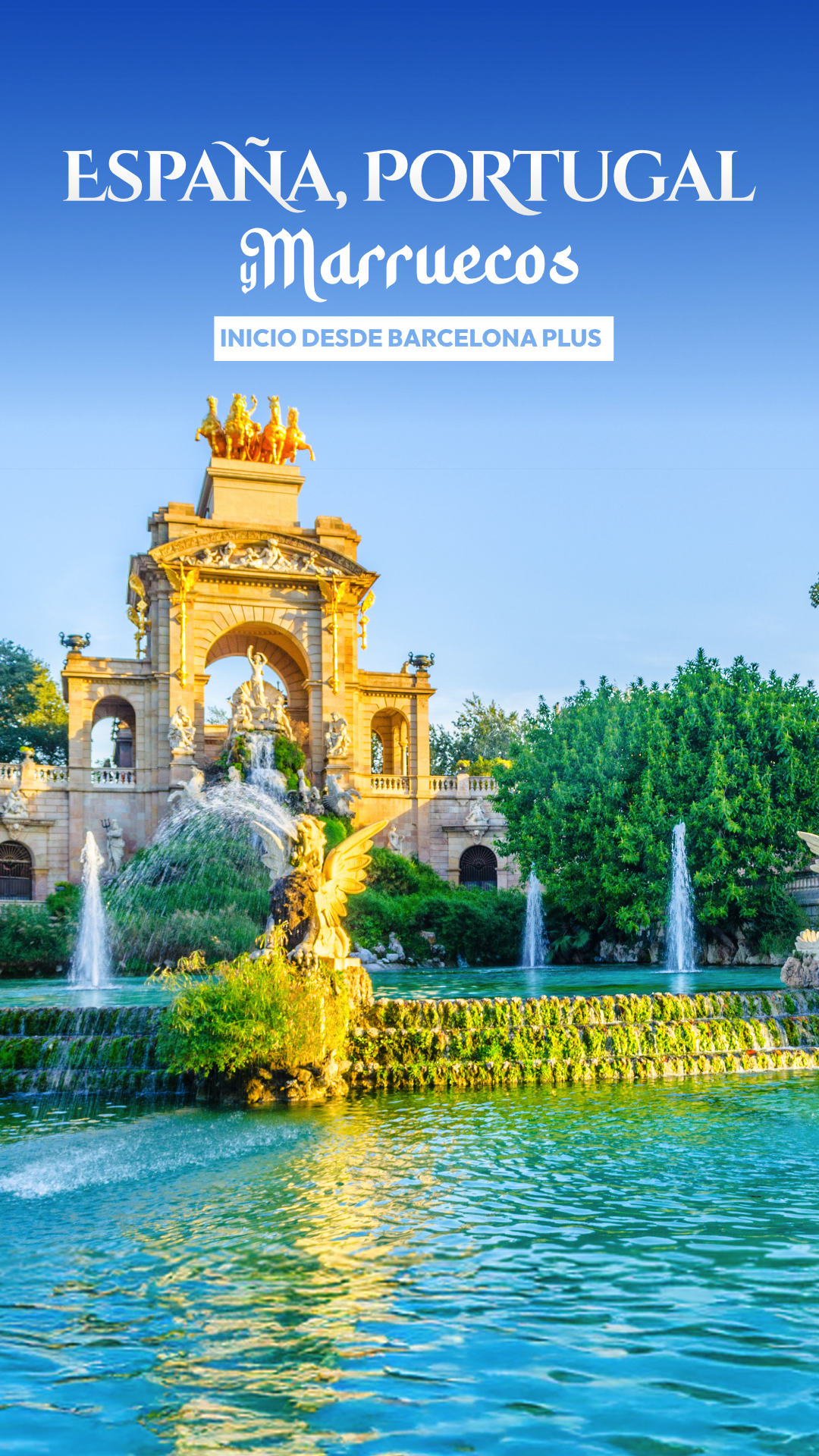 España, Portugal y Marruecos Inicio desde Barcelona Plus