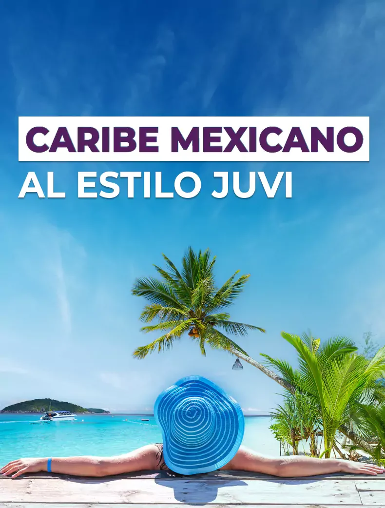 Caribe Mexicano al Estilo Juvi