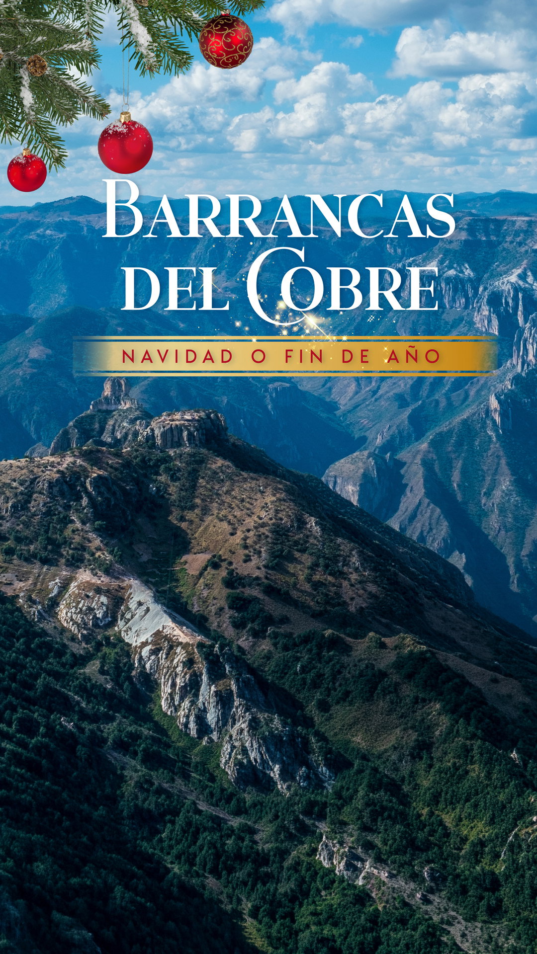 Barrancas del Cobre Navidad o Fin de Año