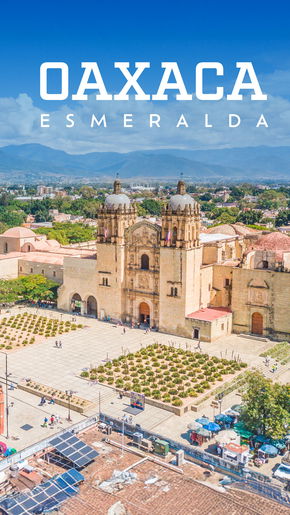 Oaxaca Esmeralda