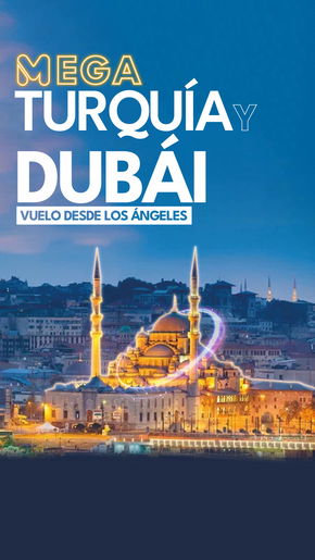 Mega Turquía y Dubái Vuelo desde Los Ángeles