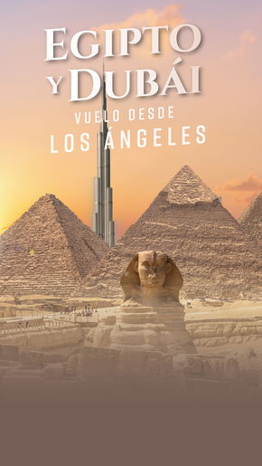 Egipto y Dubái desde Los Ángeles