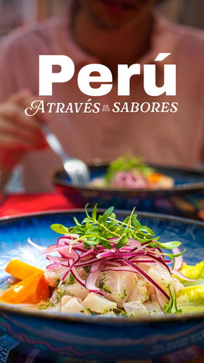 Perú a través de sus sabores
