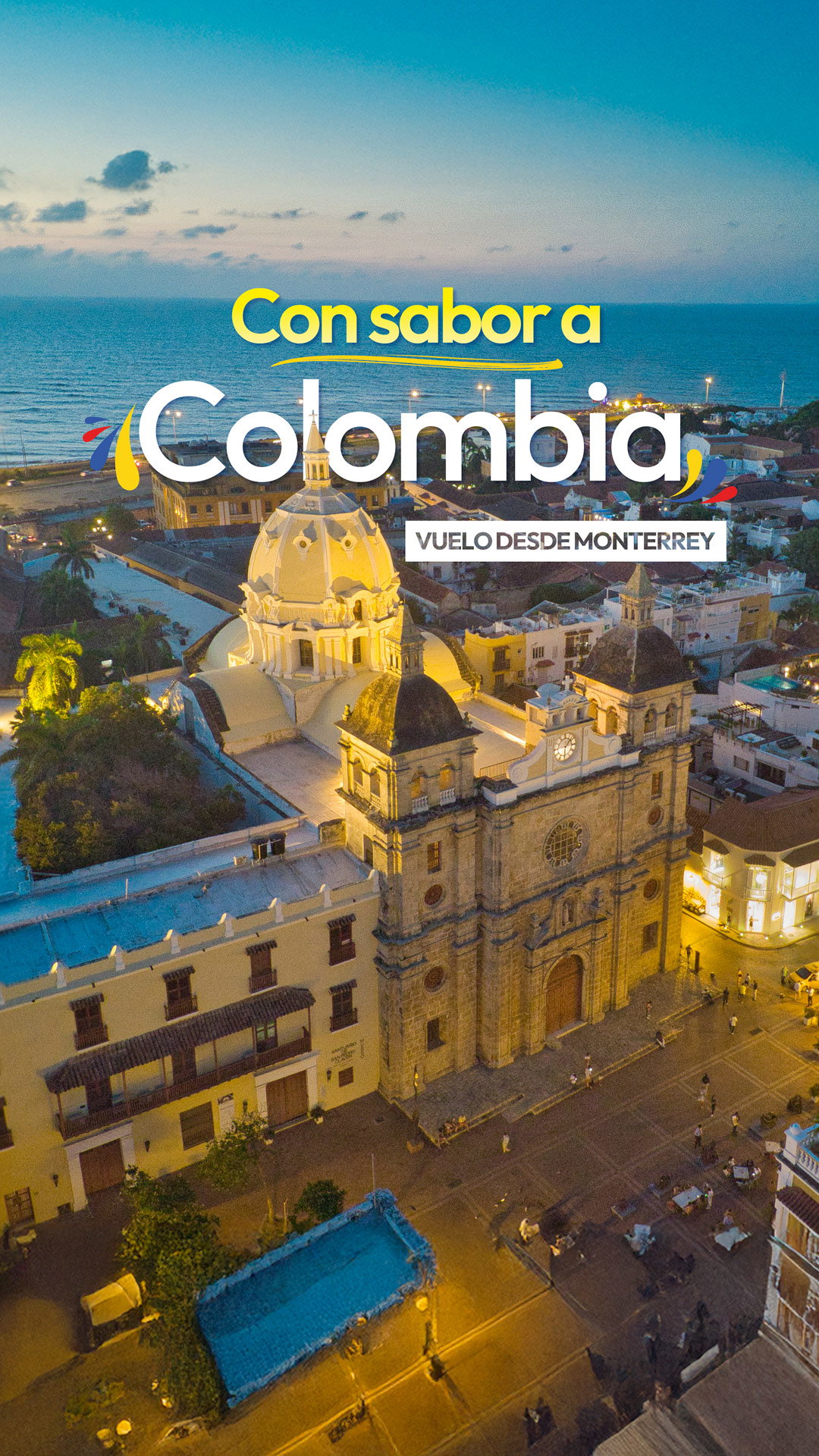 Con Sabor a Colombia Vuelo desde Monterrey