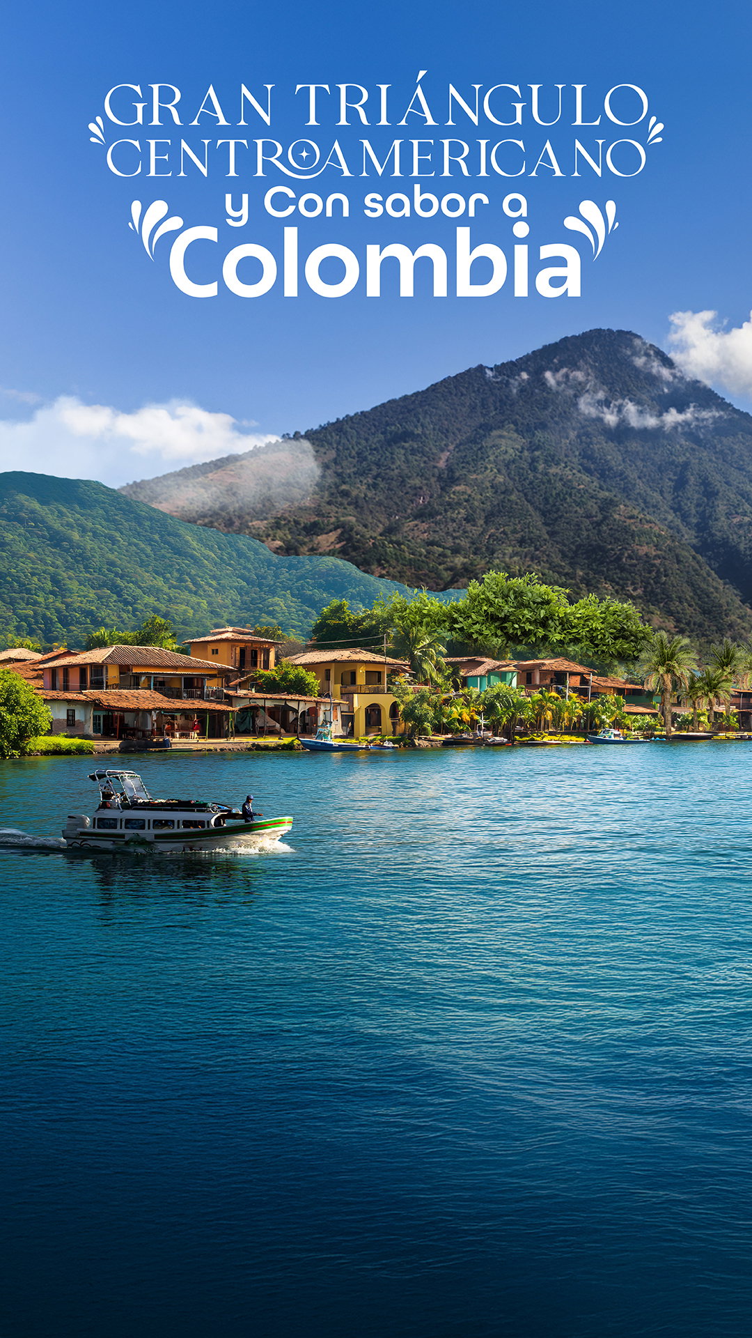 Gran Triángulo Centroamericano y Con Sabor a Colombia