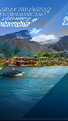 Gran Triángulo Centroamericano y Con Sabor a Colombia