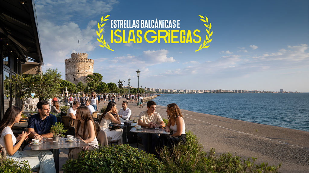 Estrellas Balcánicas e Islas Griegas