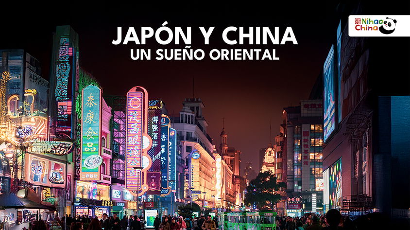 Japón y China, un Sueño Oriental