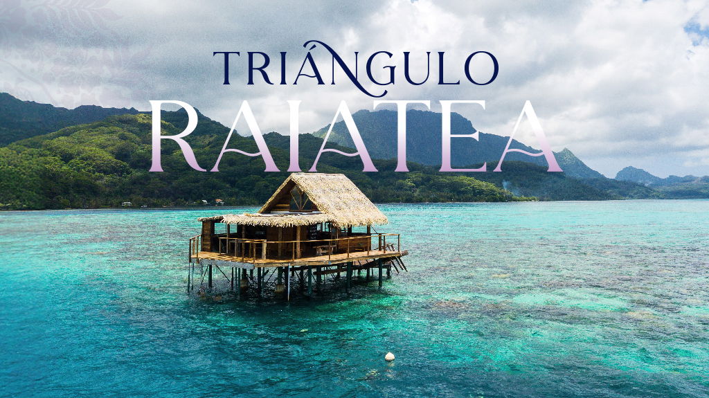 Mega Travel Triángulo Raiatea