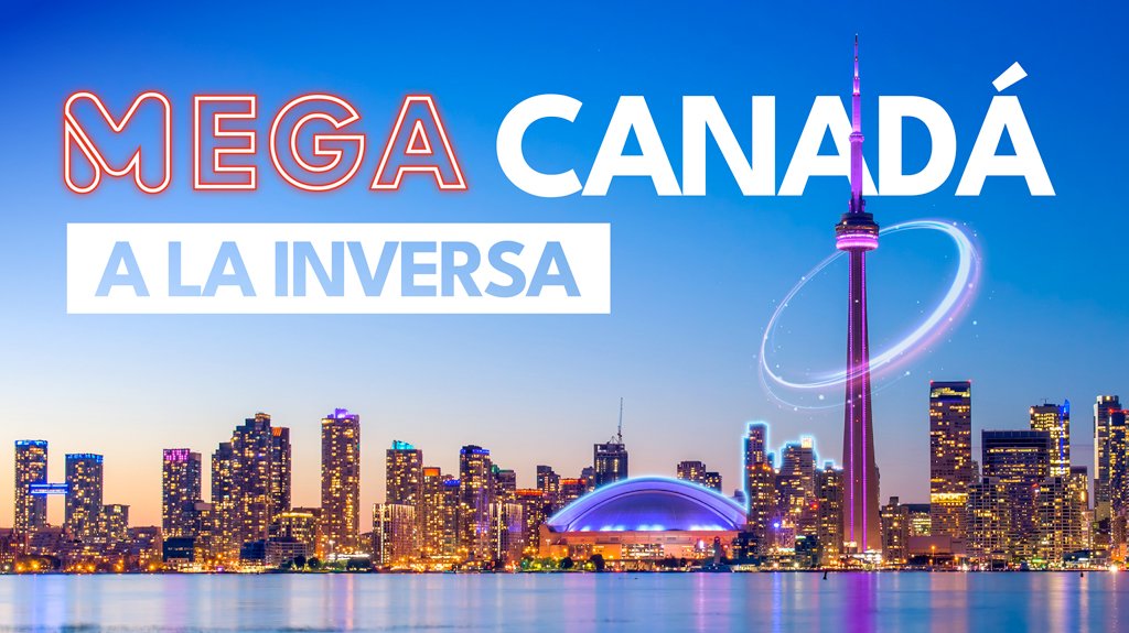 Mega Travel Mega Canadá a la Inversa