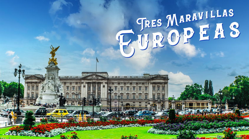 Tres Maravillas Europeas