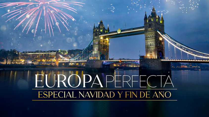 Europa Perfecta Especial Navidad y Fin de Año