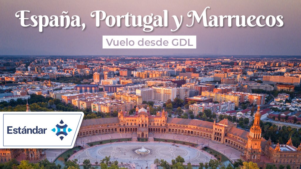 Mega Travel España Portugal y Marruecos Vuelo desde GDL