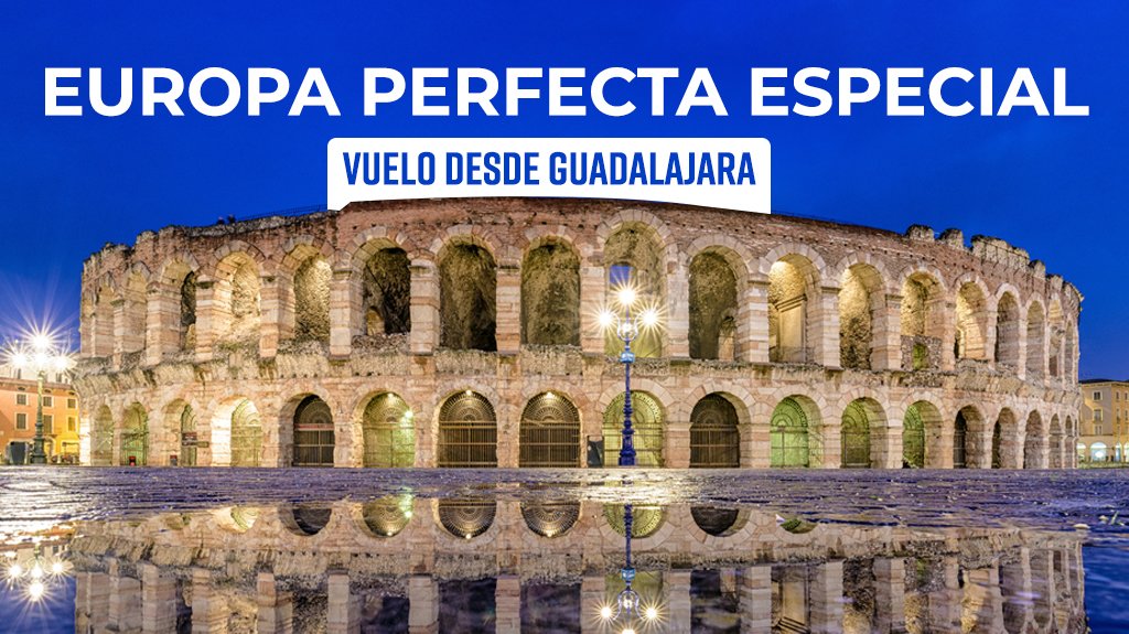 Mega Travel Europa Perfecta Especial Vuelo desde GDL