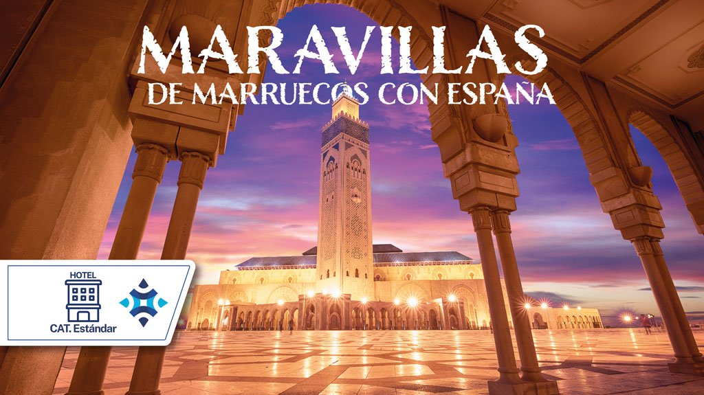 Mega Travel Maravillas de Marruecos con España