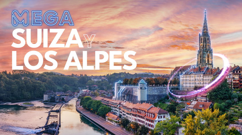 Mega Suiza y Los Alpes