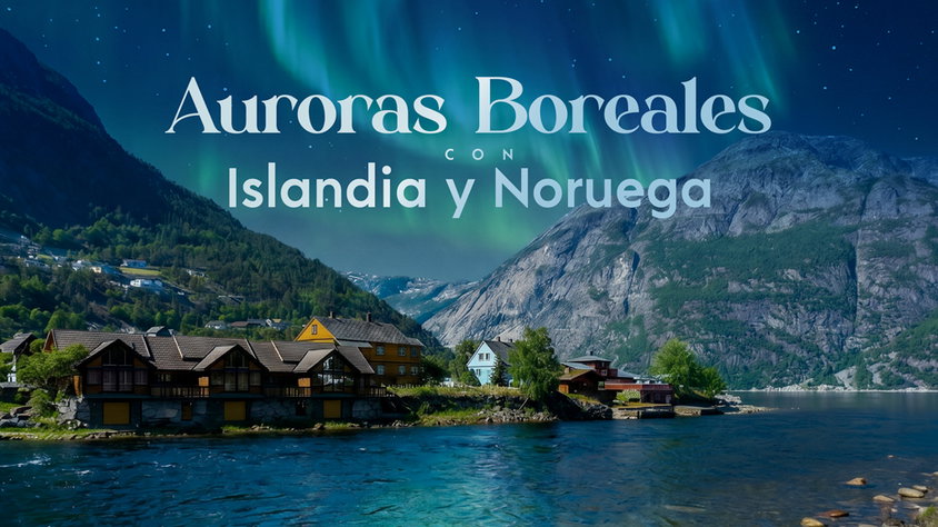 Auroras Boreales con Islandia y Noruega visitando Noruega, Islandia con Mega Travel México