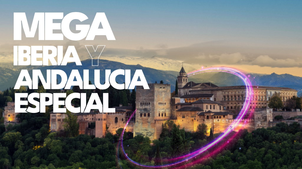 Mega Iberia y Andalucia Especial.