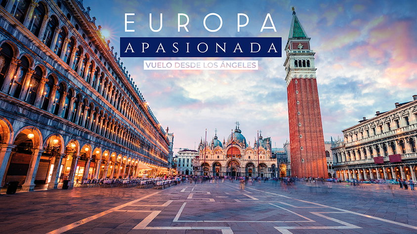 Europa Apasionada Vuelo desde Los Ángeles