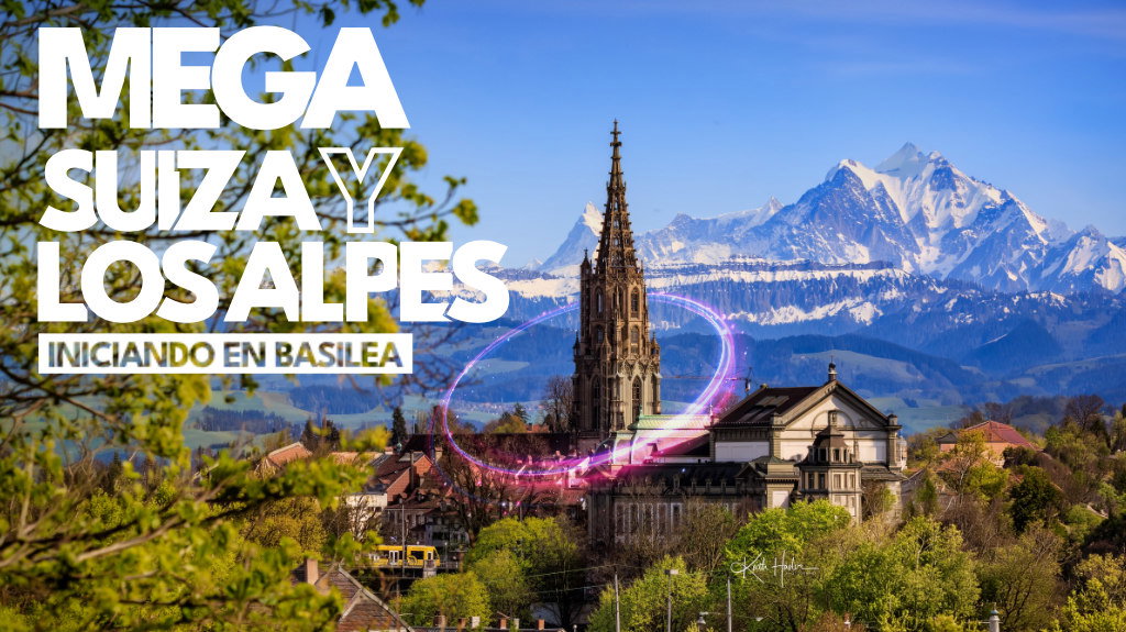Mega Suiza y los Alpes Iniciando en Basilea.