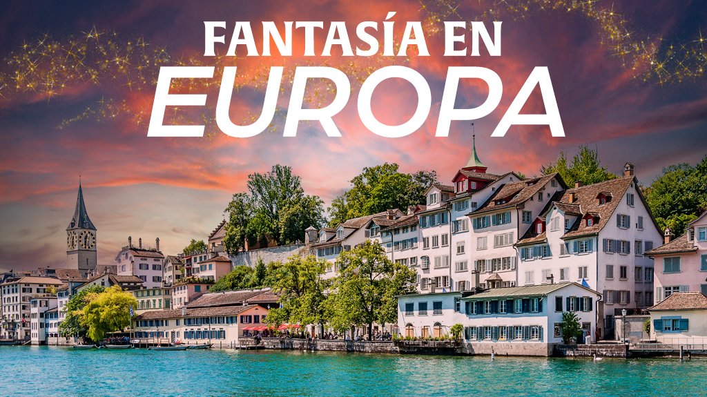 Mega Travel Fantasía en Europa