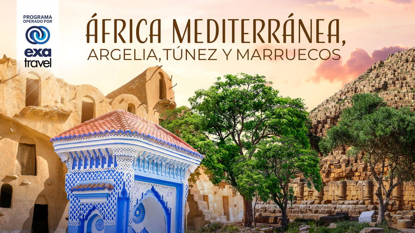 África Mediterránea - Argelia, Túnez y Marruecos