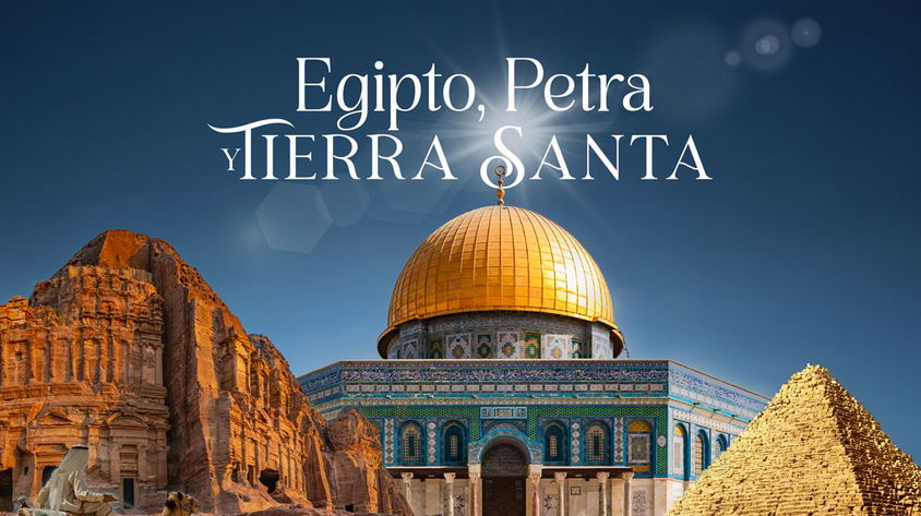 Egipto, Petra y Tierra Santa.