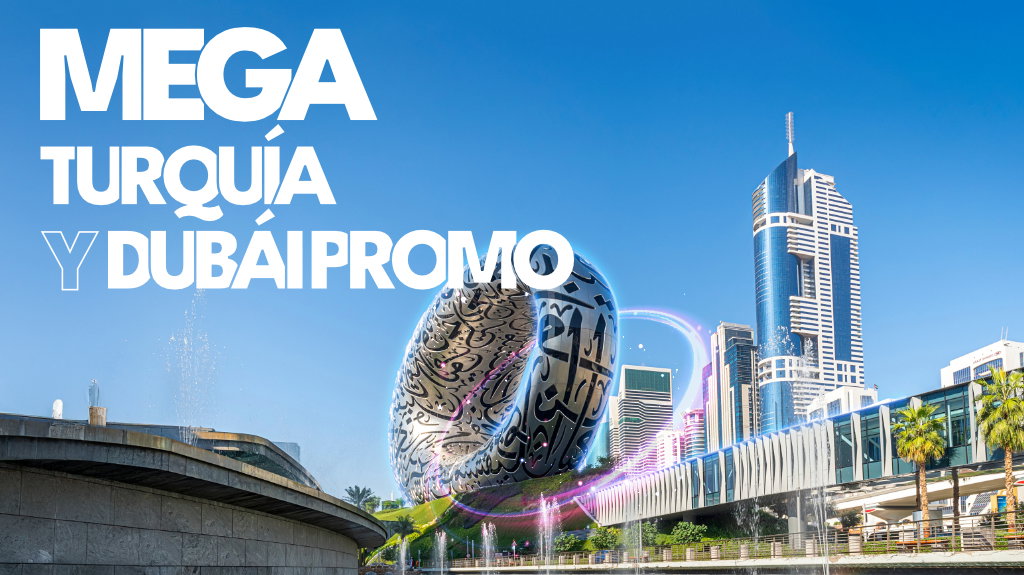 Mega Turquía y Dubái Promo