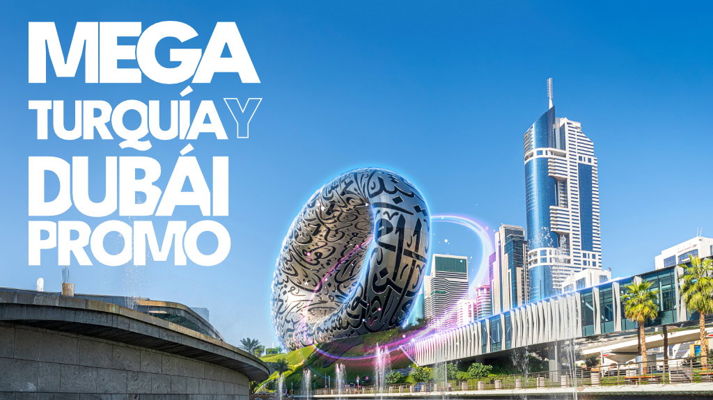 Mega Turquía y Dubái Promo