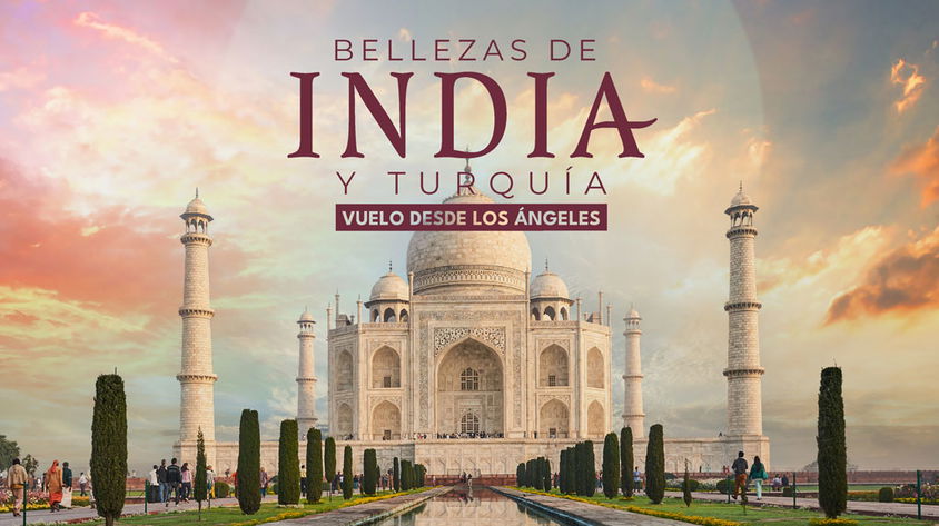 Bellezas de India y Turquía Vuelo desde Los Ángeles