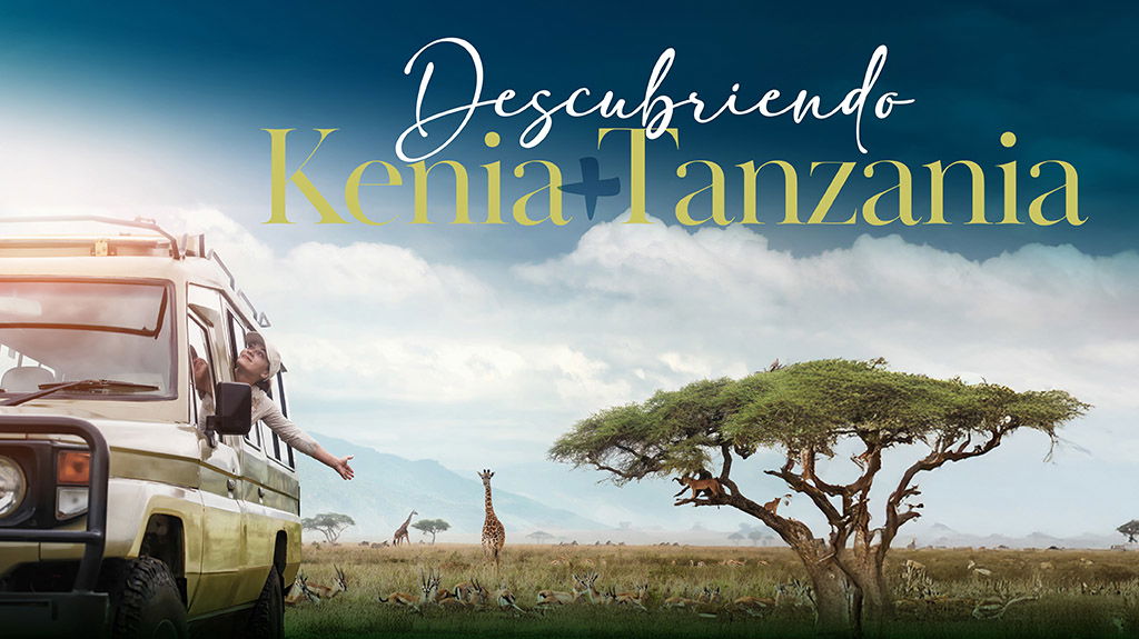 Mega Travel Descubriendo Kenia + Tanzania