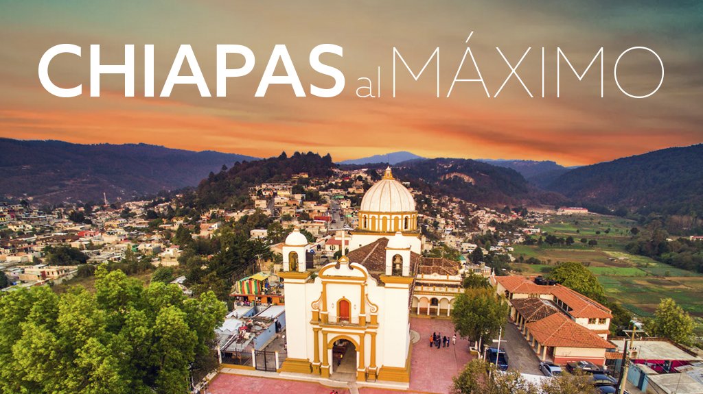 Mega Travel Chiapas al Máximo