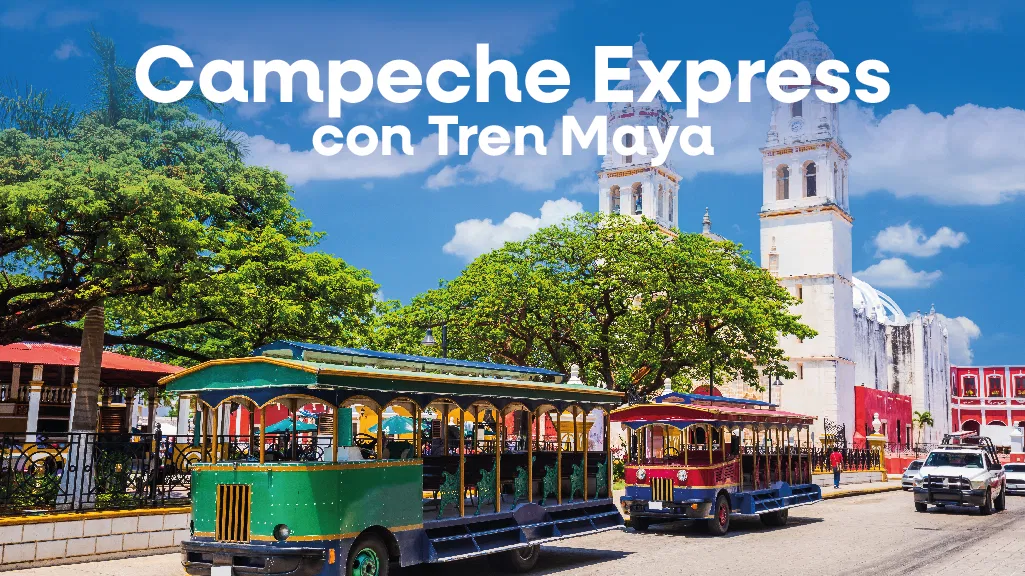 Mega Travel Campeche Express con Tren Maya